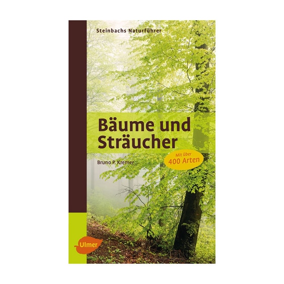 Steinbachs Naturführer Bäume & Sträucher